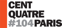 Cent quatre #104 Paris