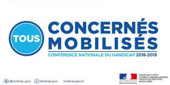 Tous concernés tous mobilisés conférence nationale du handicap 2018-2019